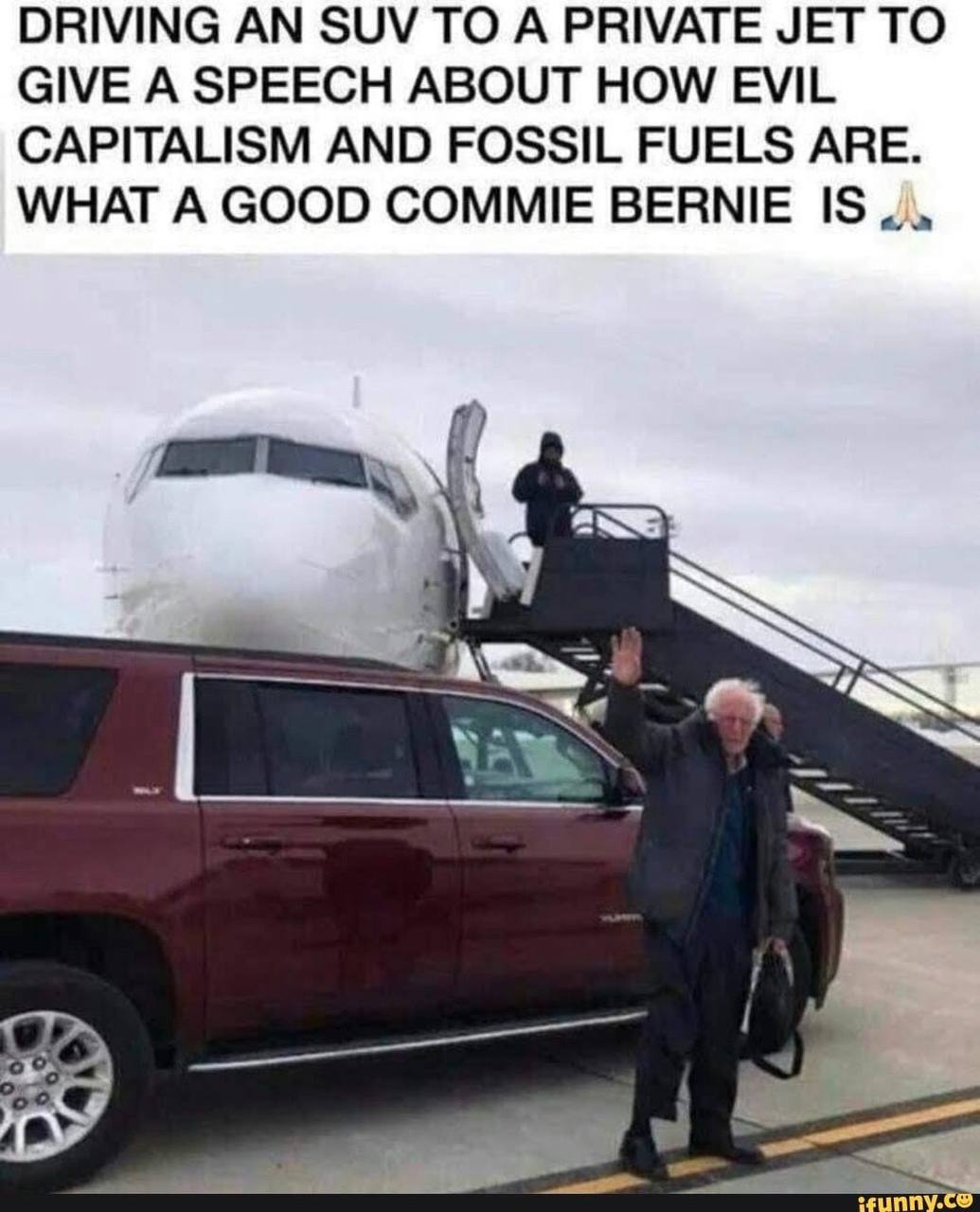 Bernie, driving SUV to a private jet to give a speech on fossil fuels