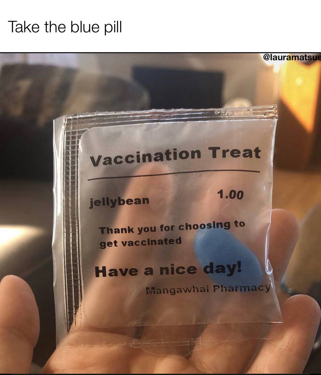 Blue pill: thank you for getting vaxxed