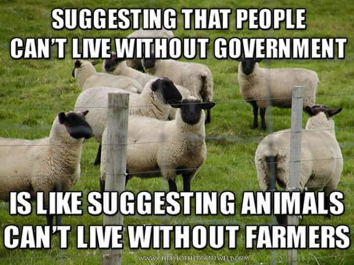 Like animals can't live without the farmer